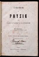 Eisenlohr, W.:Lehrbuch Der Physik Zum Gebrauche Bei Vorlesungen Und Zum Selbstunterrichte. Stuttgart, 1857
Verlag Von Kr - Sin Clasificación