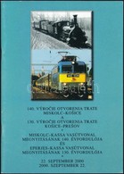 2000 Miskolc-Kassa Vasútvonal Megnyitásának 140. évfordulójára és Eperjes-Kassa Vasútvonal Megnyitásának 130. évfordulój - Zonder Classificatie