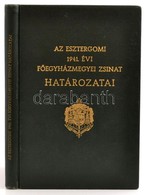 Az Esztergomi 1941. évi Főegyházmegyei Zsinat Határozatai. 214p. Egészvászon Kötésben - Ohne Zuordnung