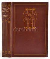 Charles Dickens: A Tale Of Two Cities. Rowland Wheelwright Illusztrációival. London-Bombay-Sydney, 1935, George G. Harra - Ohne Zuordnung
