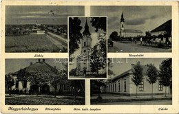 T2/T3 Magyarbánhegyes, Utca, Római Katolikus Templom, Iskola, Községháza  (EK) - Unclassified