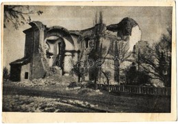 ** T3 Maklár, Templom Romjai, Felrobbantották A Németek 1944. November 16-án (EB) - Unclassified