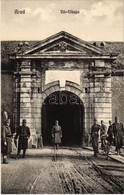 ** T1 Arad, Vár-főkapu, Kerékpáros Katona / Castle Gate, Soldiers With Bicycle - Zonder Classificatie