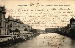 T2/T3 1905 Nagyvárad, Oradea; Sebes-Körös Folyó, Híd, Zsinagóga / Crisul Repede / River, Bridge, Synagogue (EK) - Ohne Zuordnung
