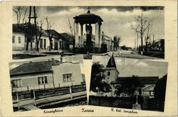 T2 Torna, Turna Nad Bodvou; Községháza, Római Katolikus Templom, Szobor. Özv. Glanc Lipótné Kiadása / Town Hall, Church, - Ohne Zuordnung