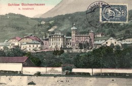 T2 Innsbruck, Schloss Büchsenhausen, Verlag Von M. Sprenger / Castle, TCV Card - Ohne Zuordnung