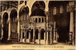 * T2/T3 Damascus, Mosquee Des Omniades / Mosque, Tomb Of Saint Jean Baptiste (EK) - Unclassified