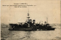 ** T1/T2 Cuirassé Liberté, Détruit Par L'épouvantable Explosion Du 25 Septembre 1911 / French Navy Pre-dreadnought Battl - Sin Clasificación