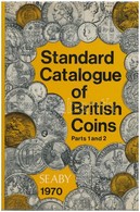 Peter Seaby: Standard Catalogue Of British Coins Parts 1 And 2. London, 1970. Használt, De Jó állapotban. - Sin Clasificación
