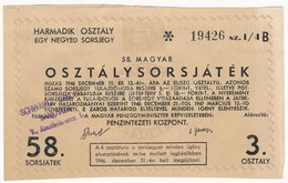 ~1946. '58. Magyar Osztálysorsjáték' Harmadik Osztály Egynegyed Sorsjegye, 'SCHWARTZ SÁNDOR BANKHÁZA V., AKADÉMIA UCCA 1 - Unclassified