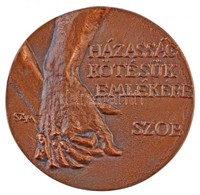 Szabó Imre (1947- ) DN 'Házasságkötésük Emlékére - Szob' Egyoldalas öntött Br Emlékérem (79mm) T:1- - Non Classés