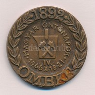 1966. 'OMBKE (Országos Magyar Bányászati és Kohászati Egyesület) - Magyar Öntőnapok' Br Emlékérem (49mm) T:1-,2 Oxidáció - Zonder Classificatie