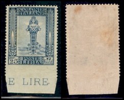 COLONIE - Libia - 1924 - 25 Cent Pittorica (49o) Bordo Foglio Non Dentellato In Basso - Gomma Originale - Lievi Ingialli - Autres & Non Classés