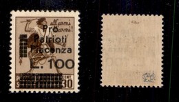 C.L.N. - Piacenza - 1945 - 100 Lire Su 30 Cent Tamburino Con Filigrana - Gomma Integra - Non Catalogato - Cert. AG - Other & Unclassified