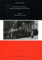 Die Rimann'sche Sammlung Deutscher Autoflaggen Und KFZ-Stander. Band 1: Deutschland Bis 1945. Herzfeld, Andreas - Allemand