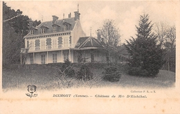 ¤¤  -   DIXMONT    -  Chateau De Mlle D'EICHTHAL    -   ¤¤ - Dixmont