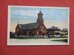 Catholic Church     Bartlesville----- Oklahoma       Ref 3535 - Bartlesville