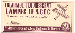 Buvard Vloeipapier - Eclairage Fluorescent - Lampes LF Acec - Ateliers Charleroi - Electricité & Gaz