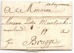 Marque Manuscrite "de Bayonne" Sur Pli De 1710 Pour Bruges BELGIQUE Très Bon état - 1701-1800: Precursors XVIII