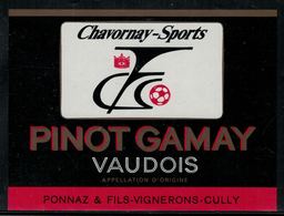 Etiquette De Vin // Pinot-Gamay Vaudois, Chavornay-Sports - Soccer