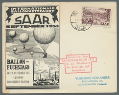 Saarland (1947/56): 1952-54, Vier Ballonpostbelege Alle Ins Ausland Inkl. Zuleitungen, Dabei Seltene - Autres & Non Classés
