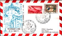 12940a)F.D.C.VATICANO Serie Completa Pellegrinaggio A Udine 16-9-72 - FDC