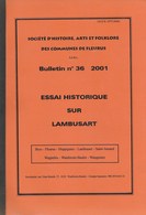 Essai Historique Sur Lambusart. Fleurus, Brye, Heppignies, Wagnelée, Wanfercée-Baulet, Wangenies. - Belgio