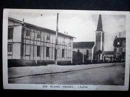 BLANC MESNIL  EGLISE - Le Blanc-Mesnil