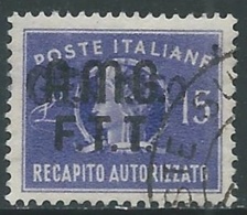 1949 TRIESTE A RECAPITO AUTORIZZATO USATO 15 LIRE - RA28-2 - Poste Exprèsse