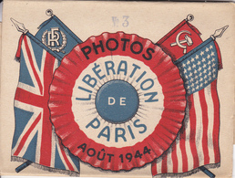 Libération De Paris Photo L.A.PI. - Pochette De 10 Photos Août 1944 - 1939-45