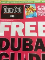 Time Out DXB  (What's Happenig In Dubai International Airport & Beyond - Free Dubai Guide - Magazine En Langue Anglaise - Autres & Non Classés
