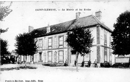 SAINT CLEMENT LA MAIRIE ET LES ECOLES ,PERSONNAGES   REF 60616 - Saint Clement