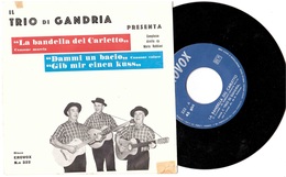 TRIO DI GANDRIA  LA BANDELLA DEL CARLETTO DAMMI UN BACIO - Country & Folk