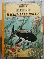 TINTIN -  LE TRESOR DE RACKAM LE ROUGE  - Edition De 1954 Sous Référence B11 - Dos Jaune ... - Hergé
