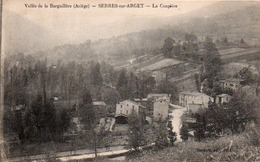 CARTE  -  SERRES SUR ARGET - VALLEE DE LA BARGUILLIERE - LA COUPIERE -ARIEGE -1923 - Andere & Zonder Classificatie