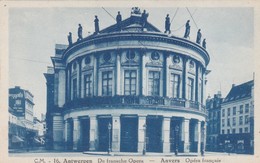 Antwerpen - De Fransche Opera - Antwerpen