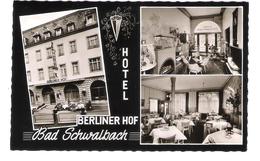 Deutschland - Bad Schwalbach Im Taunus - Hotel Berliner Hof - Alte Ansichten - Bad Schwalbach