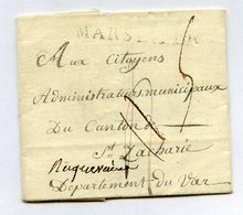 140819/// Lettre Adressé à ST ZACHARIE  Exp ROUSSIN  Aux Citoyens Municipaux - 1792-1815 : Departamentos Conquistados