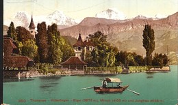 Thoune Thun 1908 Thunersee Hilterfingen Eiger Mönch Jungfrau - Hilterfingen