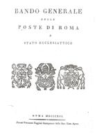 VATICANO - MDCCCXVI Bando Generale Poste Di Roma E Stato Ecclesiattico A Firma Card. Pacca Camerlengo (ristampa) 12 Pag. - ...-1929 Prephilately