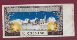 150819B - BILLET LOTERIE NATIONALE 1938 100 FRANCS 14ème TR - NOEL Bougie Houx Neige Fête Village - Billetes De Lotería