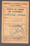 (guerre 39-45) Rationnement : CARTE DE TABAC DE PLANTEUR (PPP19742) - Documenti