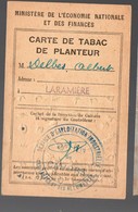 (guerre 39-45) Rationnement : CARTE DE TABAC DE PLANTEUR (PPP19743) - Dokumente