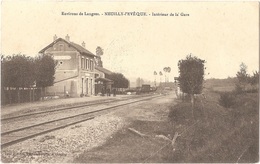 Dépt 52 - NEUILLY-L'ÉVÊQUE - Intérieur De La Gare - (Paul Mongin, Libraire-éditeur) - Cachet Au Verso - Neuilly L'Eveque