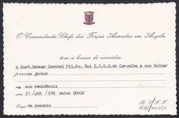 MILITARY COMMAND ANGOLA/ Dinner Invitation - Comandante Chefe Forças Armadas Angola, Convite Para Jantar// Portugal 1974 - Documents Historiques
