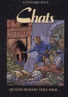 Chats T 05 Quand Demain Sera Hier  EO TBE DARGAUD  01/2001 Convard Paul  (BI2) - Chats