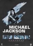 Michael Jackson. Story. La Biographie Non Autorisée. - Autres & Non Classés