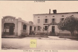 AULNAT  63 Hôtel De Bourdon Animée + Enseignes Perrier Casse-Croute.... - Other & Unclassified