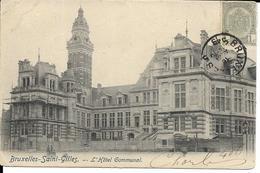 BRUXELLES ST. GILLES   L'HOTEL COMMUNAL     ( ECRITE  ) - St-Gilles - St-Gillis