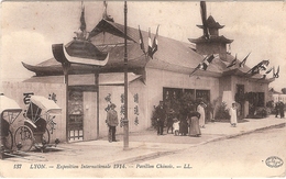 CPA Lyon Exposition Internationale 1914 Pavillon Chinois 69 Rhône - Andere